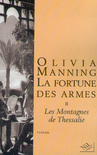 La fortune des armes - Tome 2 Les Montagnes de Thessalie
