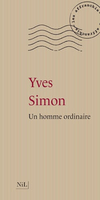 Un homme ordinaire - Nouvelle édition