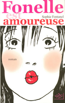 Fonelle est amoureuse