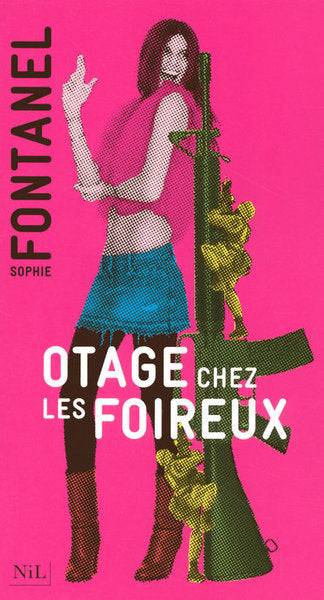 Otage chez les foireux
