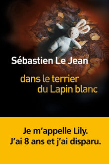 Dans le terrier du lapin blanc