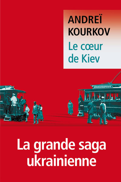 Le cœur de Kiev