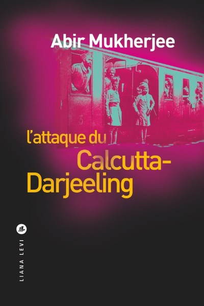 L'attaque du Calcutta-Darjeeling