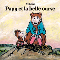 Papy et la belle ourse