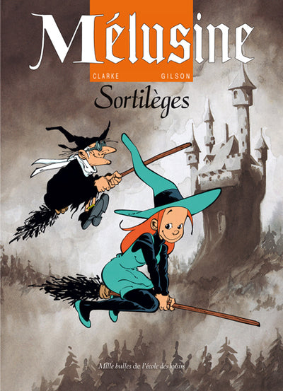Mélusine - Tome 1 - Sortilèges