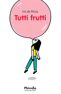 Tutti Frutti