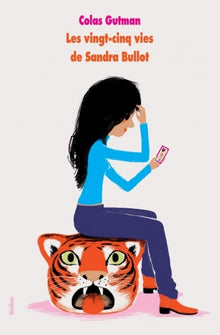 Vingt cinq vies de Sandra Bullot