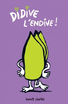 Didive l'endive