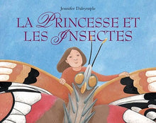 La princesse et les insectes