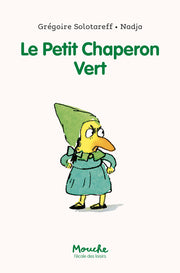 Le Petit Chaperon Vert