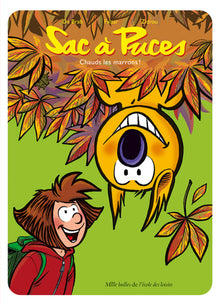 Sac à puces - Chauds les marrons !