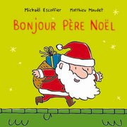 bonjour pere noel
