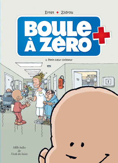 Boule à zéro - tome 01