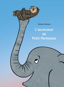 L'ascenseur de Petit Paresseux