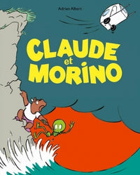 Claude et Morino - Tome 1