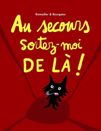 Au secours, sortez-moi de là !