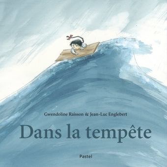 Dans la tempête