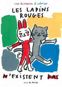 Lapins rouges n existent pas