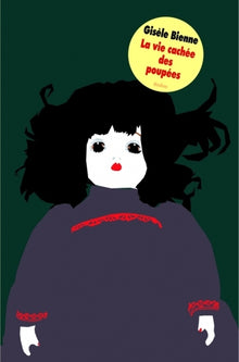 La vie cachée des poupées