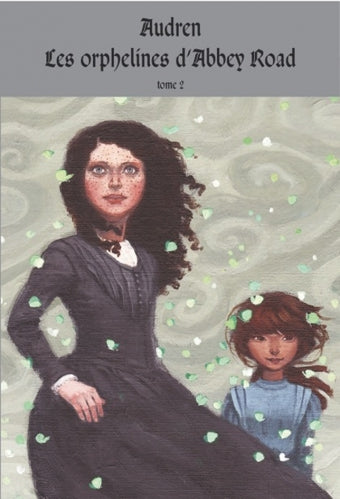 Les orphelines d'Abbey Road, tome 2