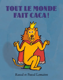 Tout le monde fait caca