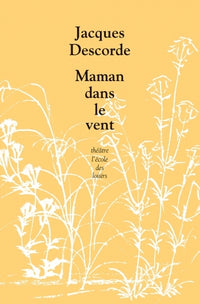 Maman dans le vent