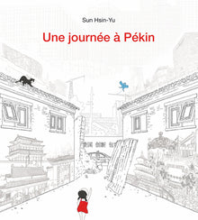 Une journée à Pékin