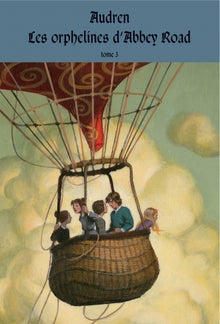 Les orphelines d'Abbey Road - T3