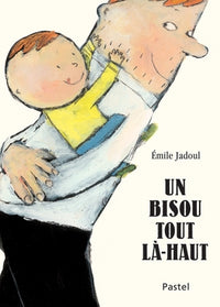 UN BISOU TOUT LA HAUT TOUT CARTON