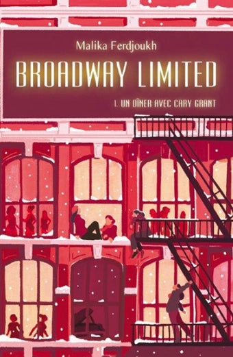 Broadway Limited - Un dîner avec Cary