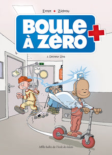 Boule à zéro - tome 03: Docteur Zita