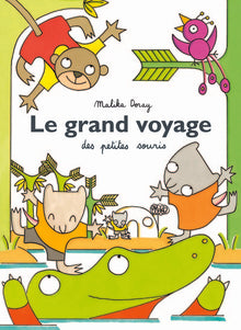 Le grand voyage
