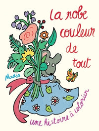 La robe couleur de tout
