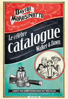 Le célèbre catalogue Walker & Dawn