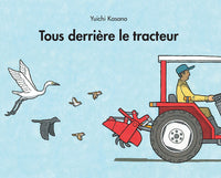 Tous derrière le tracteur