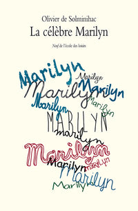 La célèbre Marilyn