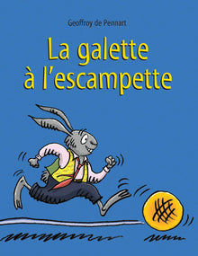 La galette à l'escampette