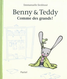 Benny et Teddy comme des grands