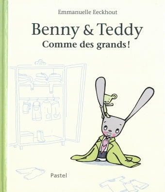 Benny et Teddy comme des grands