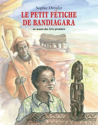 Le petit fétiche de Bandiagara