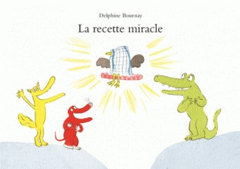 Recette miracle
