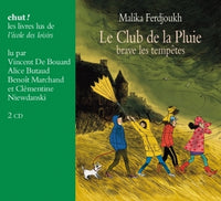 Le Club de la Pluie brave les tempêtes