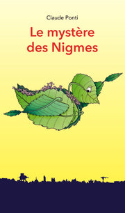 LE MYSTERE DES NIGMES
