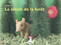 Zinzin de la foret