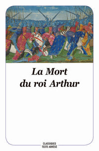 La mort du roi Arthur