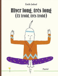Hiver long très long et froid très froid