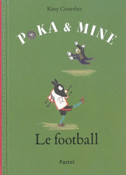 Poka et Mine - Le football