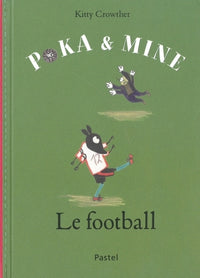 Poka et Mine - Le football