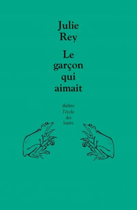 Le garçon qui aimait