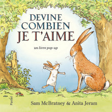 Devine combien je t'aime